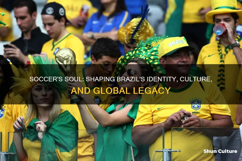 how soccer impaced the culture of brazil