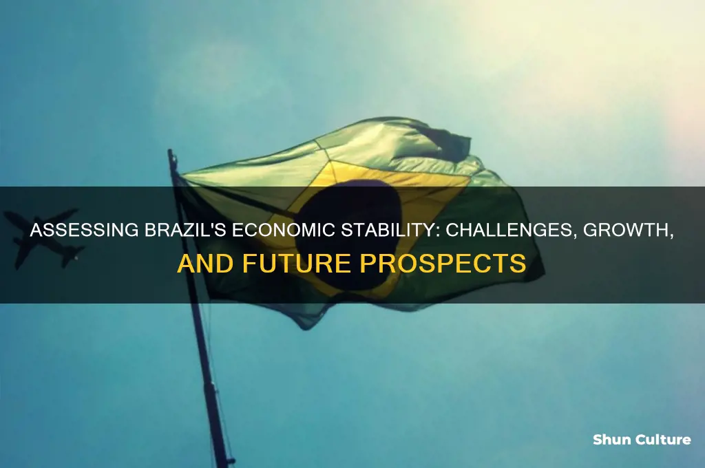 how stable is brazil economy
