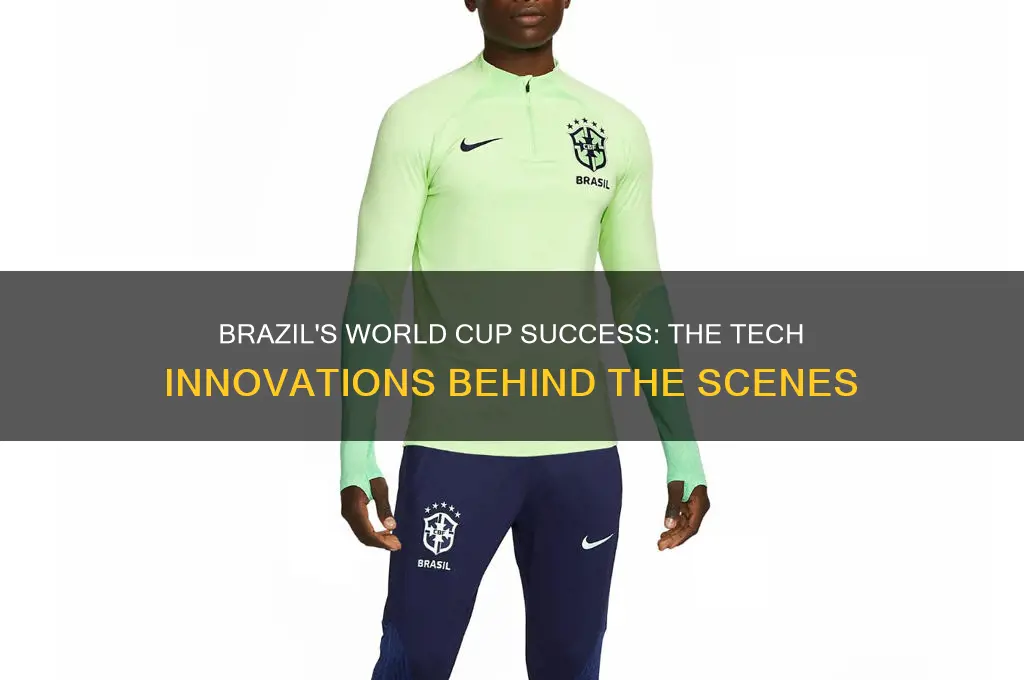 how technology helped brazil in the world cup