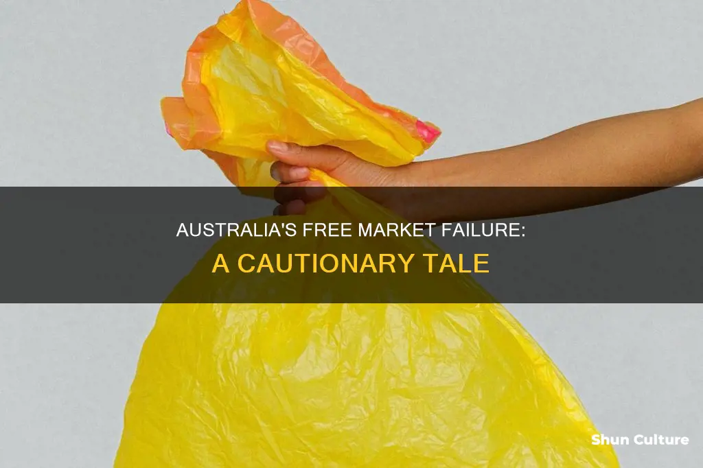 how the free market failed australia