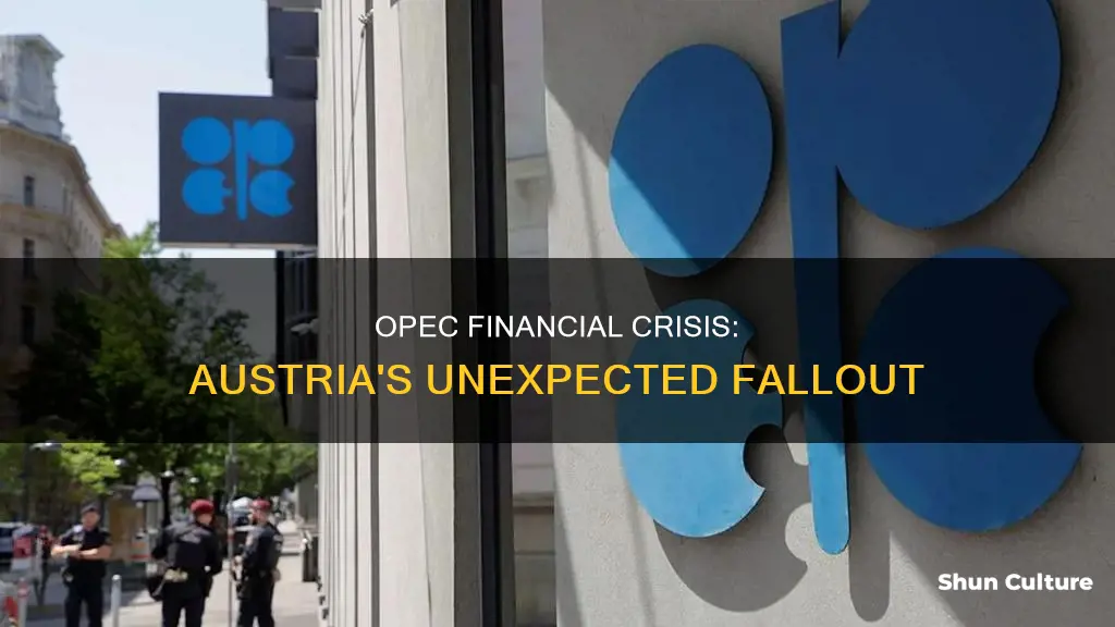 how the opec financial crisis 1970 affected austria