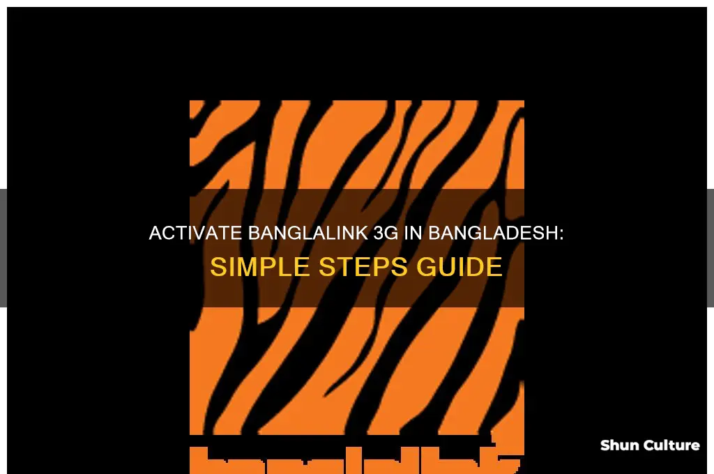 how to activate banglalink 3g in bangladesh