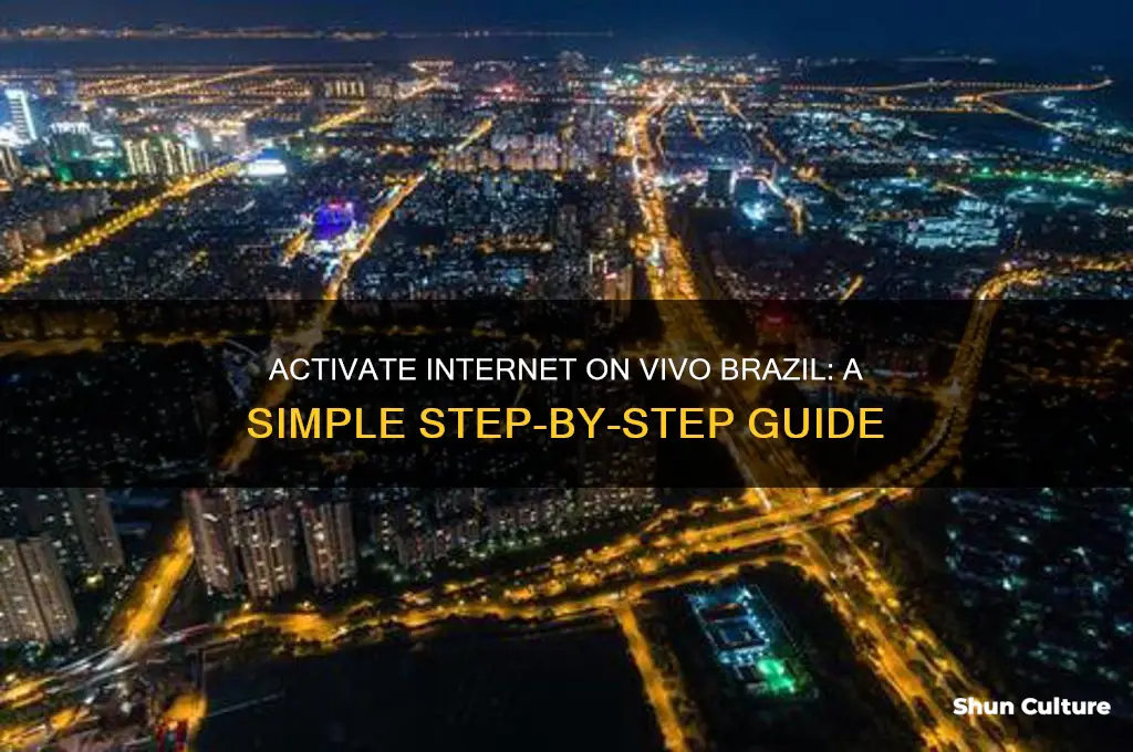 how to activate internet in vivo brazil
