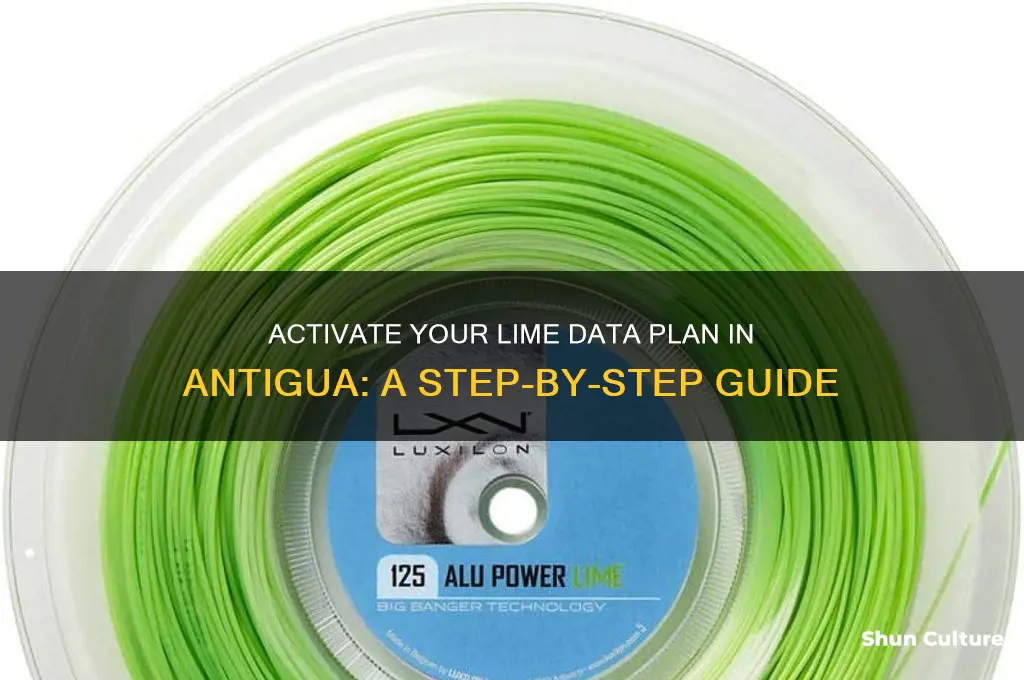 how to activate lime data plan antigua
