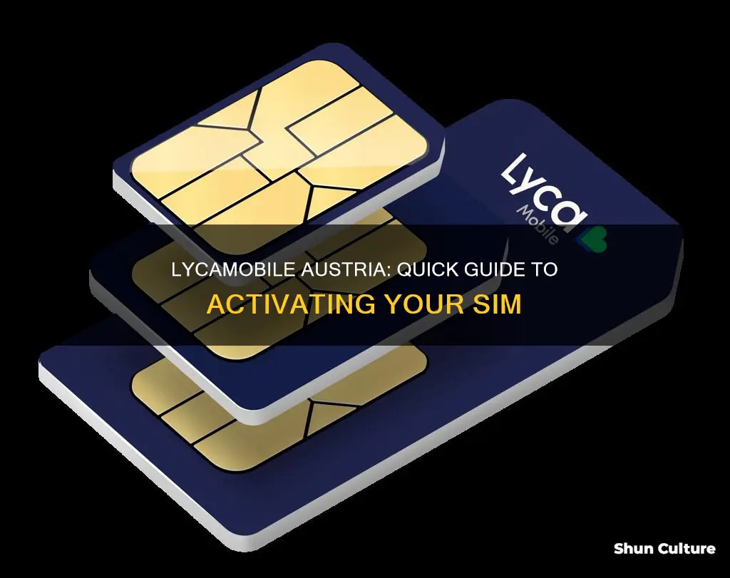 how to activate lycamobile sim in austria