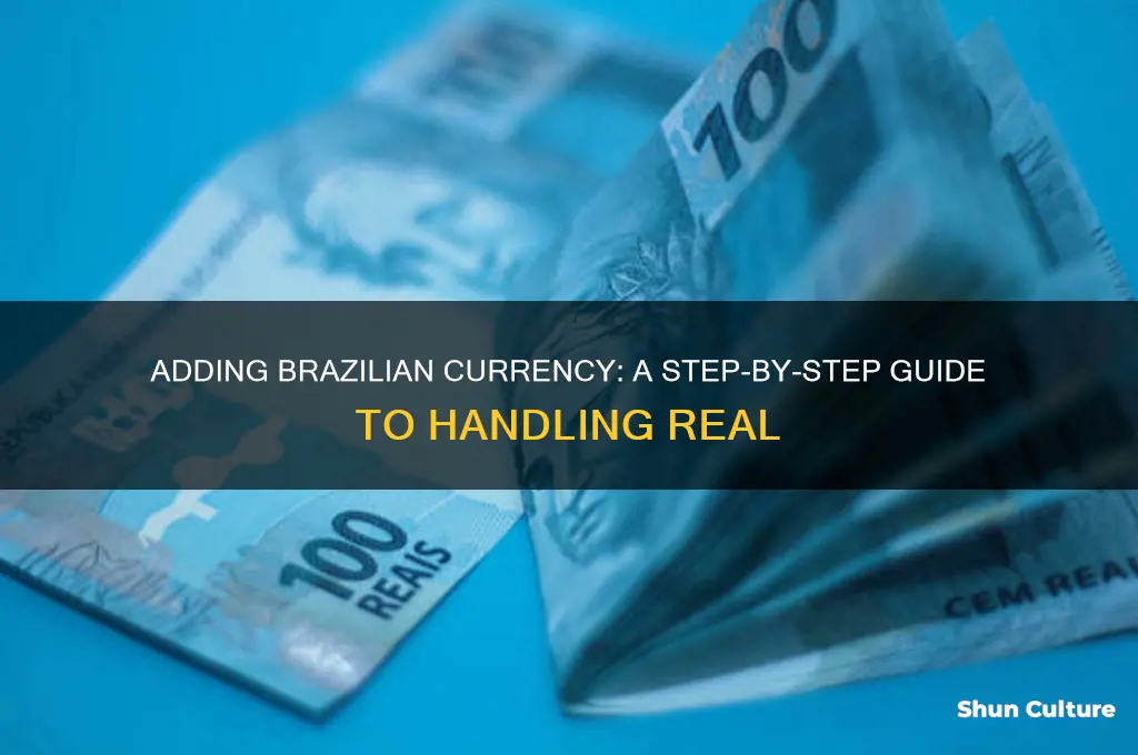 how to add brazil money