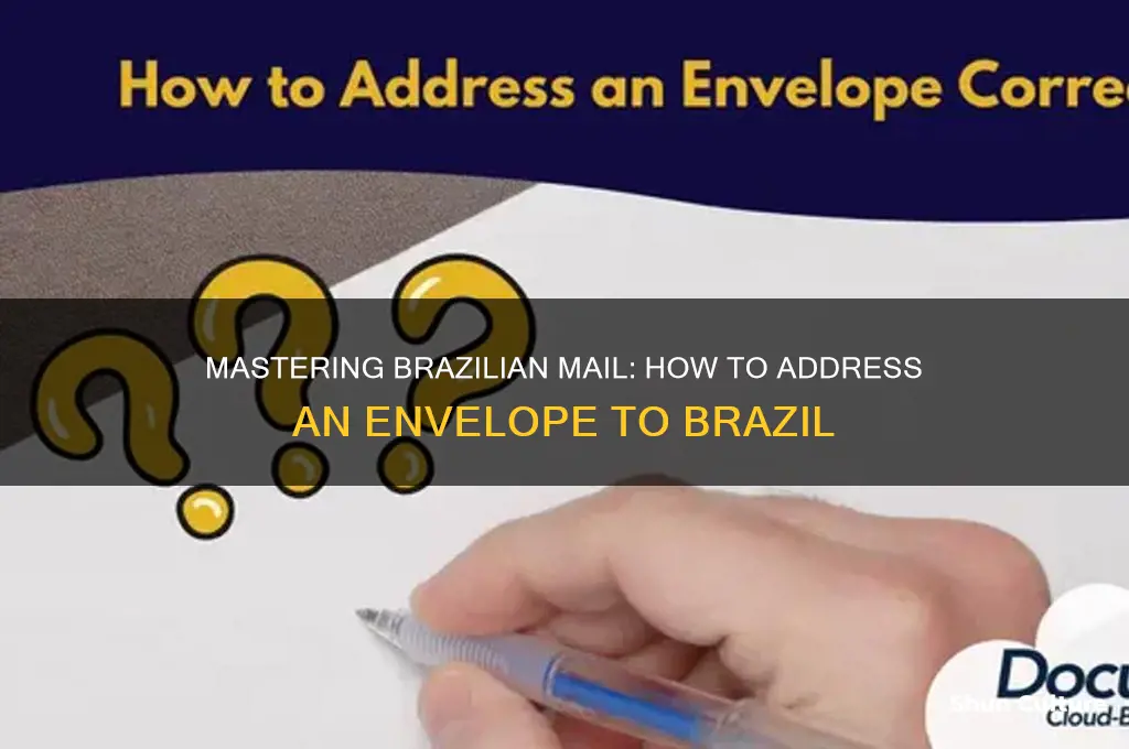 how to address a envelope to brazil