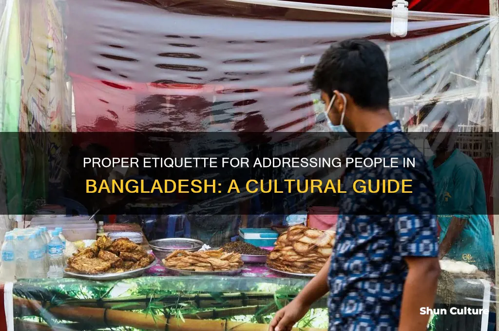 how to address somone in bangladesh
