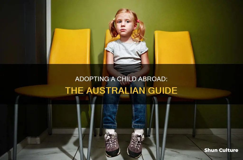 how to adopt a child from another country to australia