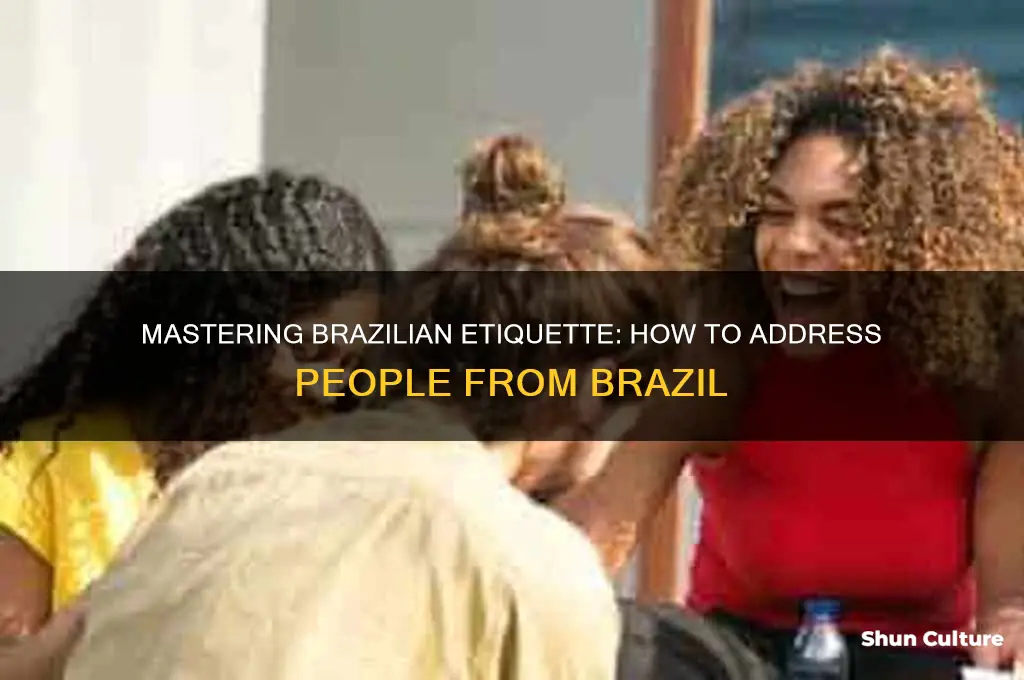 how to adress people from brazil