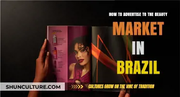 Unlocking Brazil's Beauty Market: Effective Advertising Strategies for Brands