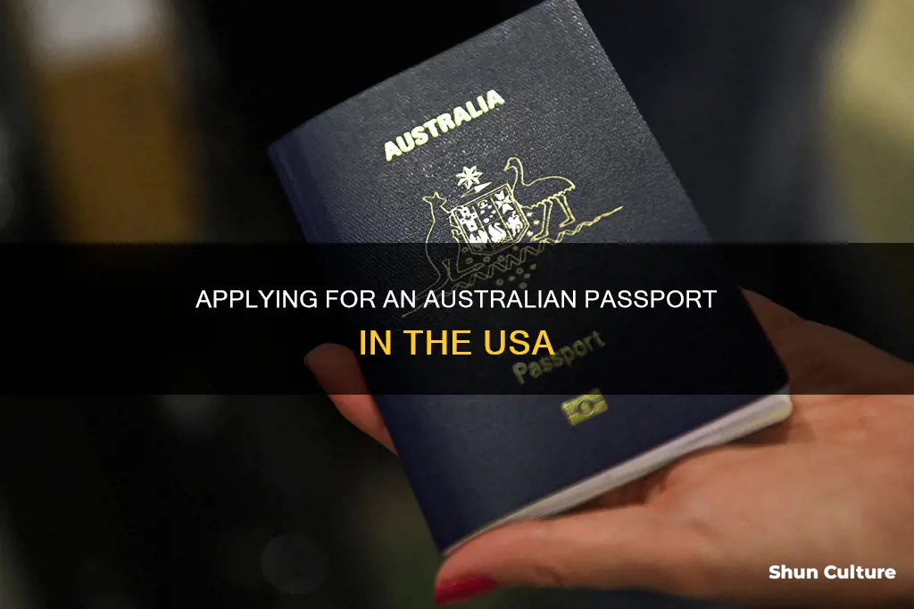 how to apply australian passport in usa
