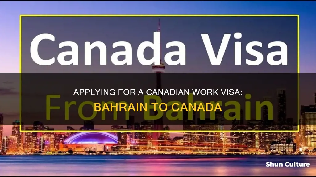 how to apply canada work visa from bahrain