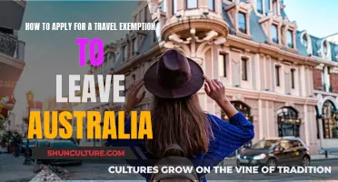 Applying for a Travel Exemption: Leaving Australia