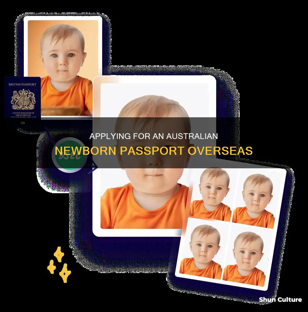 how to apply for australian passport for newborn baby overseas