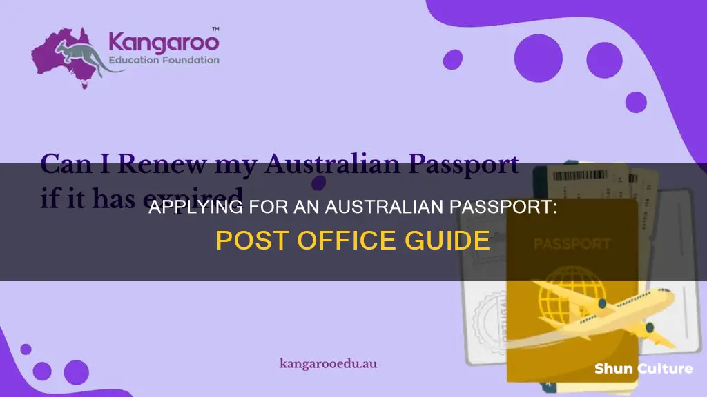 how to apply for australian passport post office