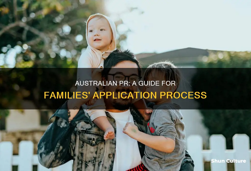 how to apply for australian pr for family