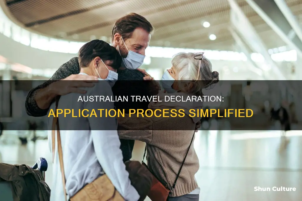 how to apply for australian travel declaration