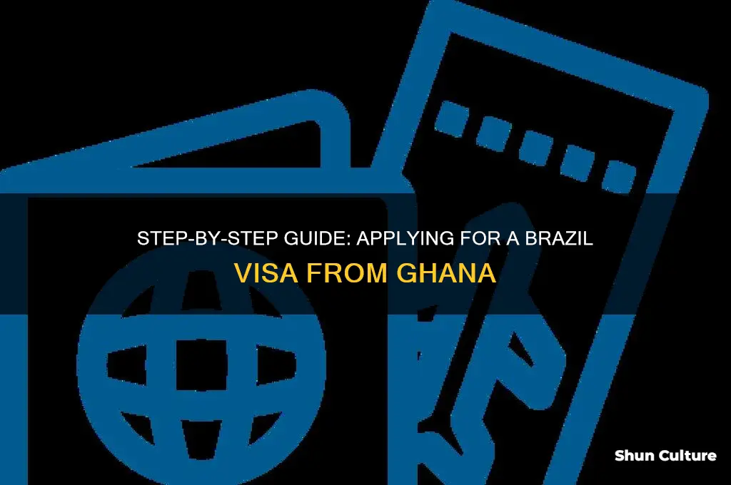 how to apply for brazil visa from ghana