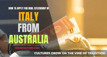 Applying for Dual Citizenship: Italy and Australia