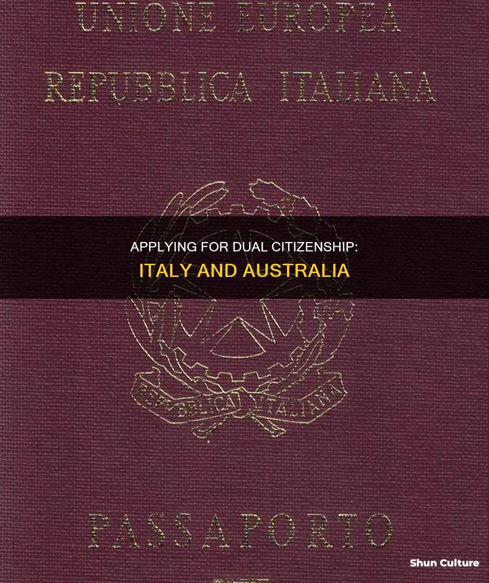 how to apply for dual citizenship in italy from australia
