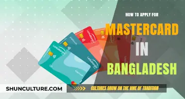 Mastercard Application Guide: Steps for Bangladeshi Residents to Apply
