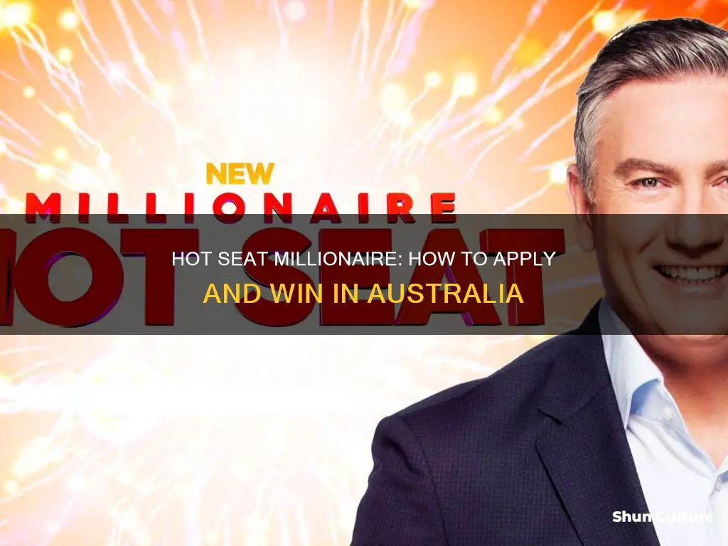how to apply for millionaire hot seat australia