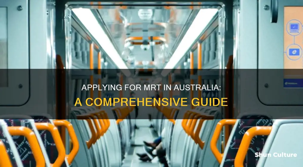 how to apply for mrt in australia