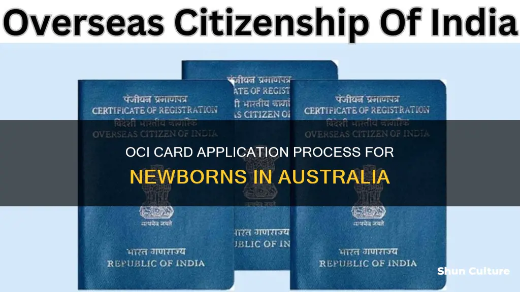how to apply for oci card for newborn in australia
