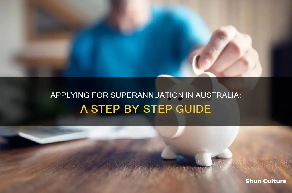 how to apply for superannuation australia