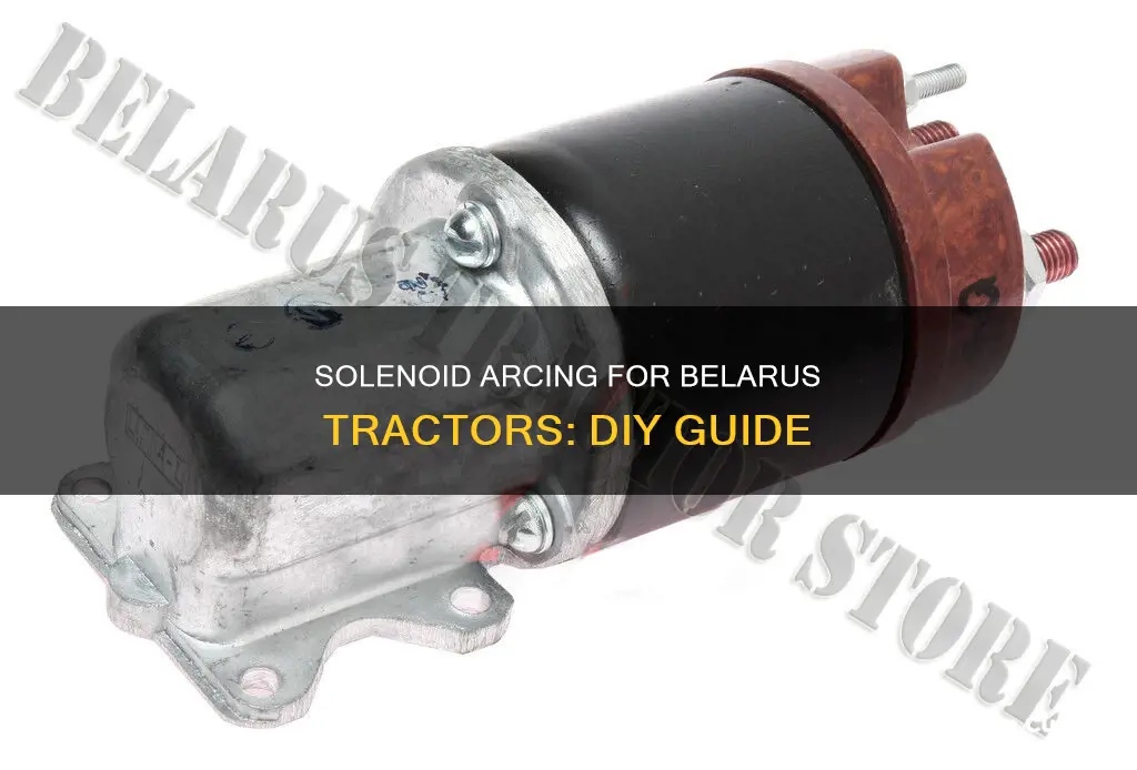 how to arc a solenoid 8345 belarus tractor