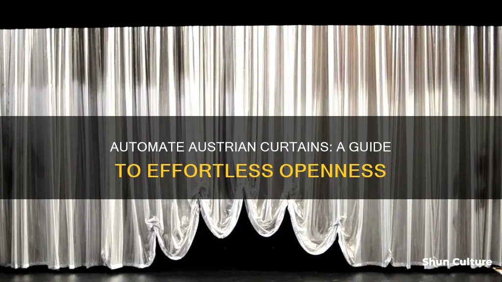 how to automate open and close austrian curtains