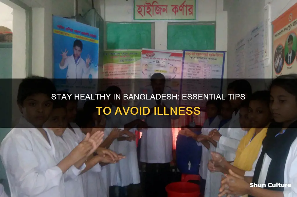 how to avoid getting sick in bangladesh