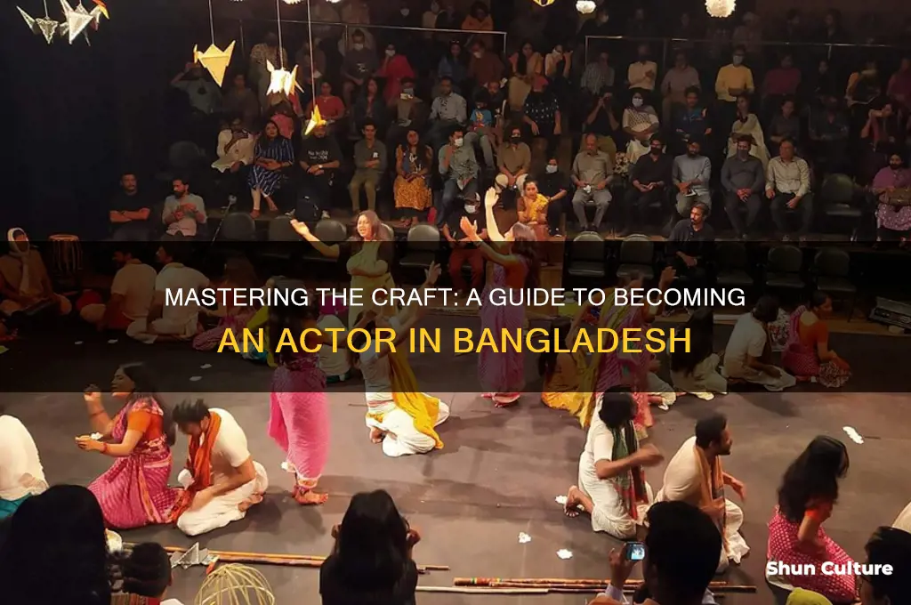 how to be a actor in bangladesh