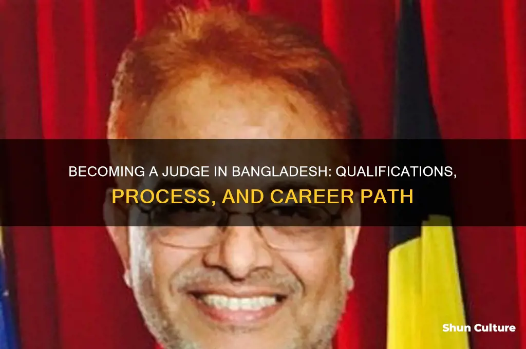 how to be a judge in bangladesh