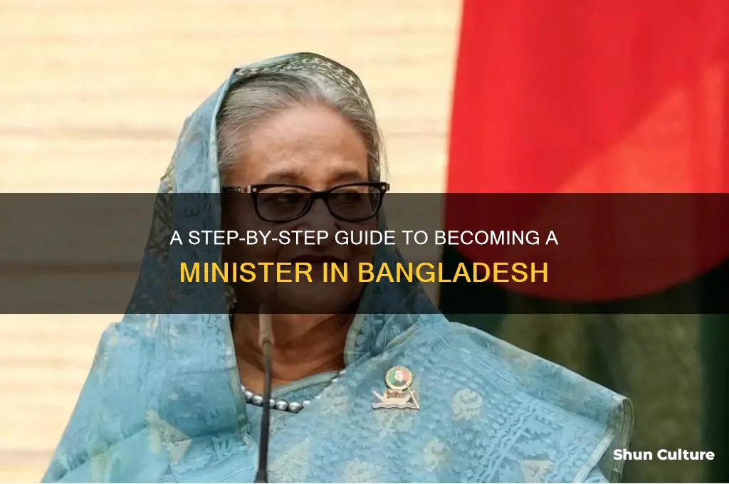 how to be a minister in bangladesh