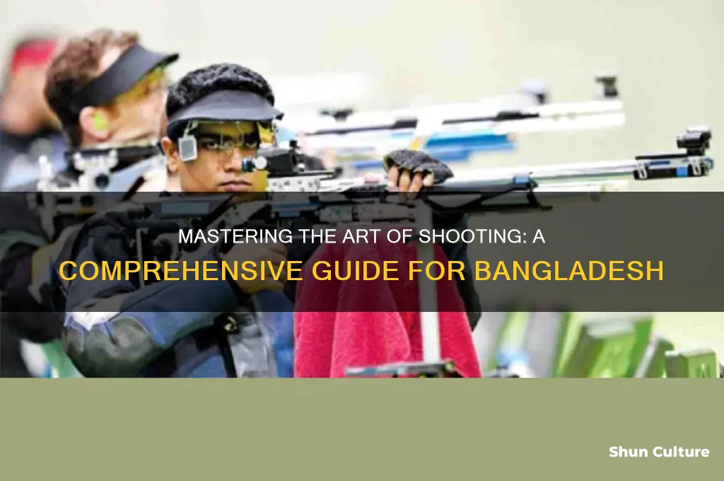 how to be a shooter in bangladesh