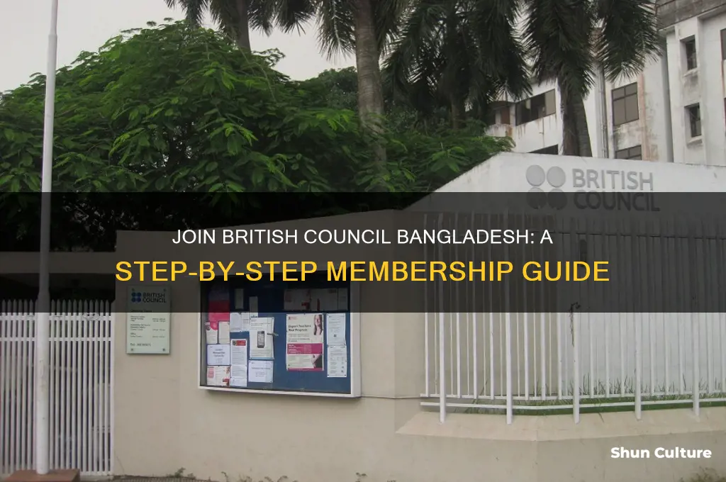 how to become a member of british council bangladesh