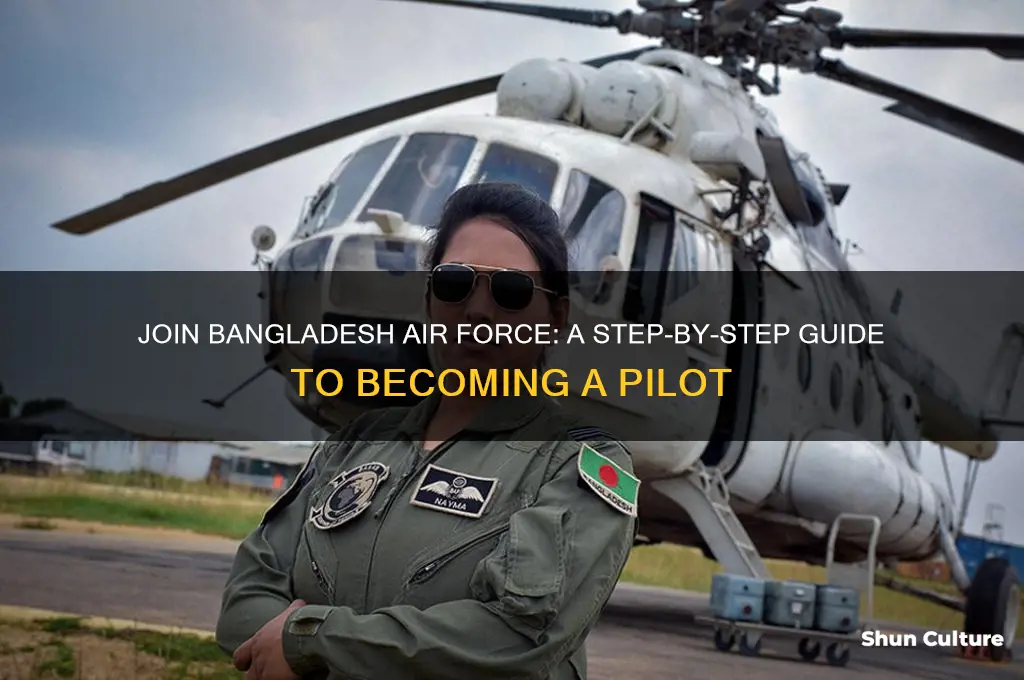 how to become a pilot in bangladesh air force