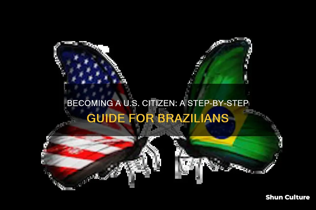 how to become a us citizen from brazil