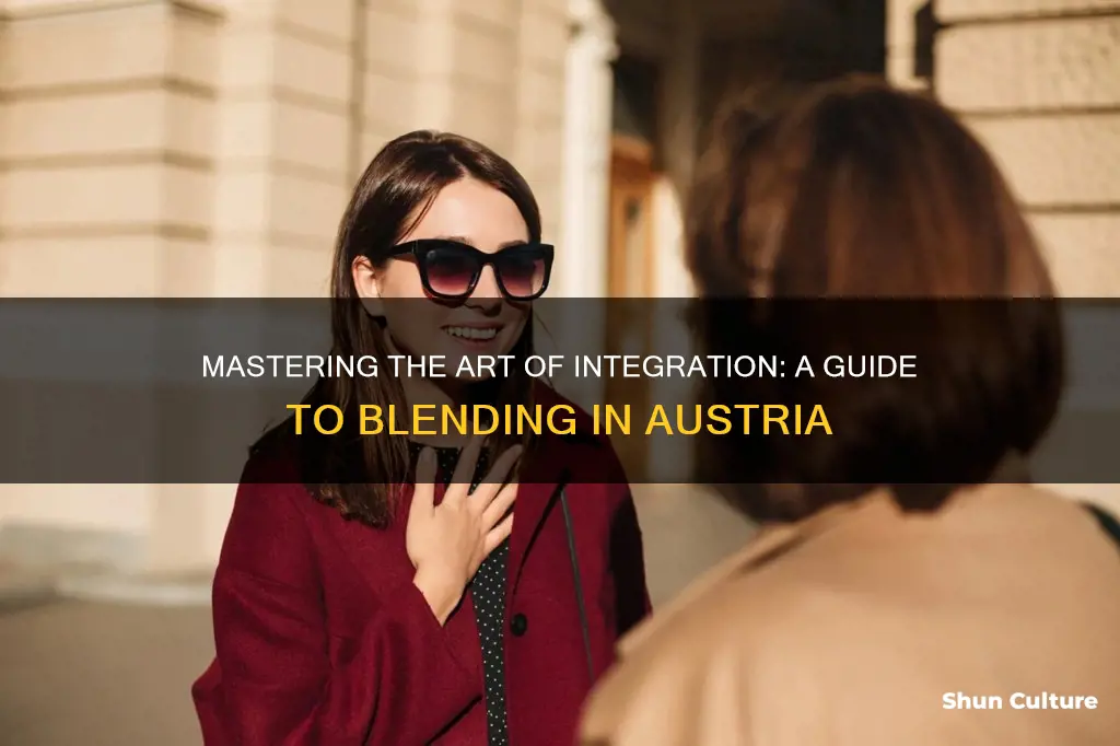 how to blend in in austria