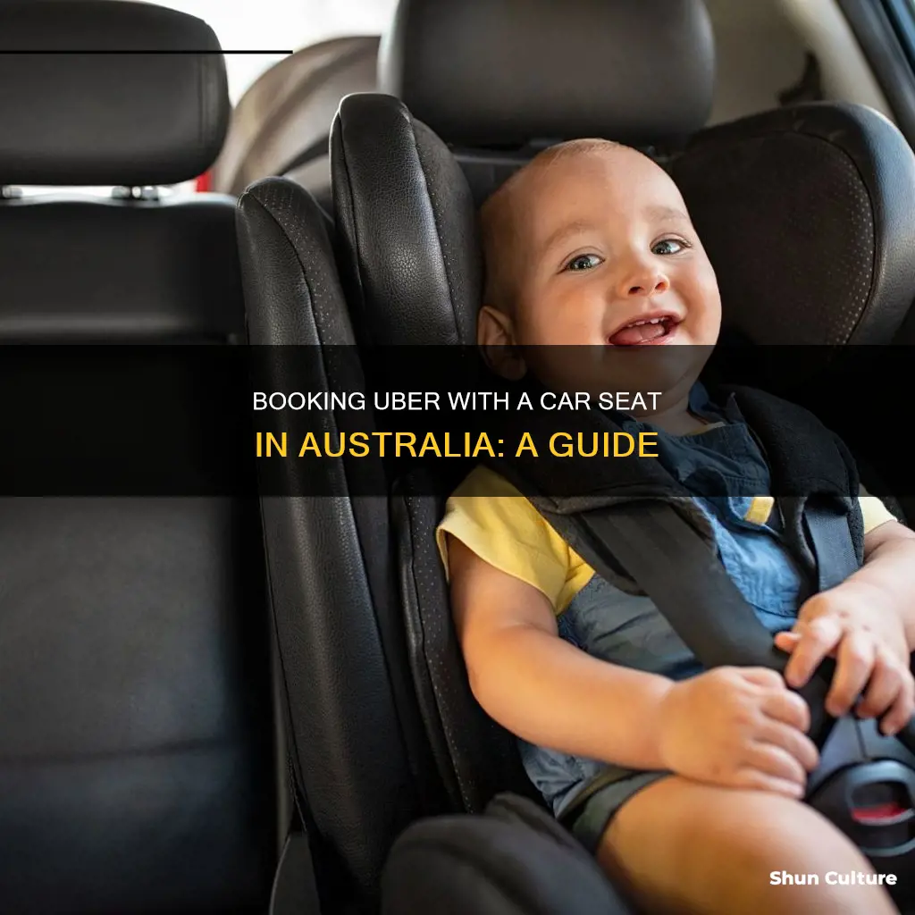 how to book uber with car seat australia