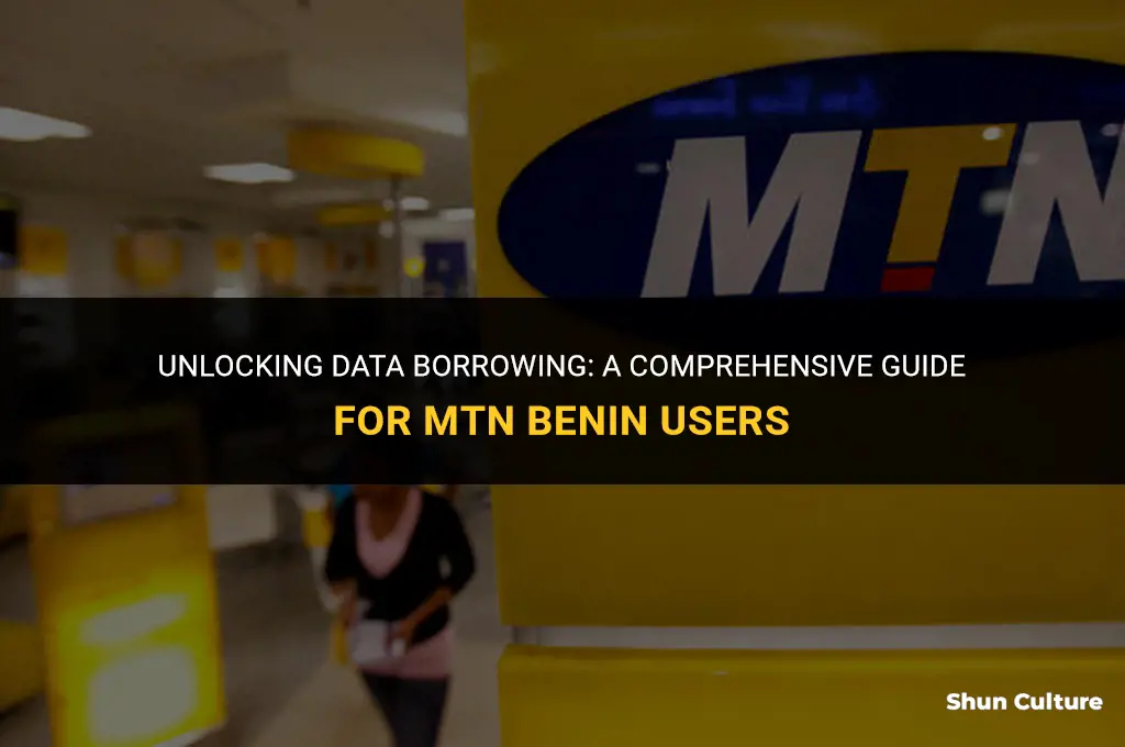 how to borrow data from mtn benin