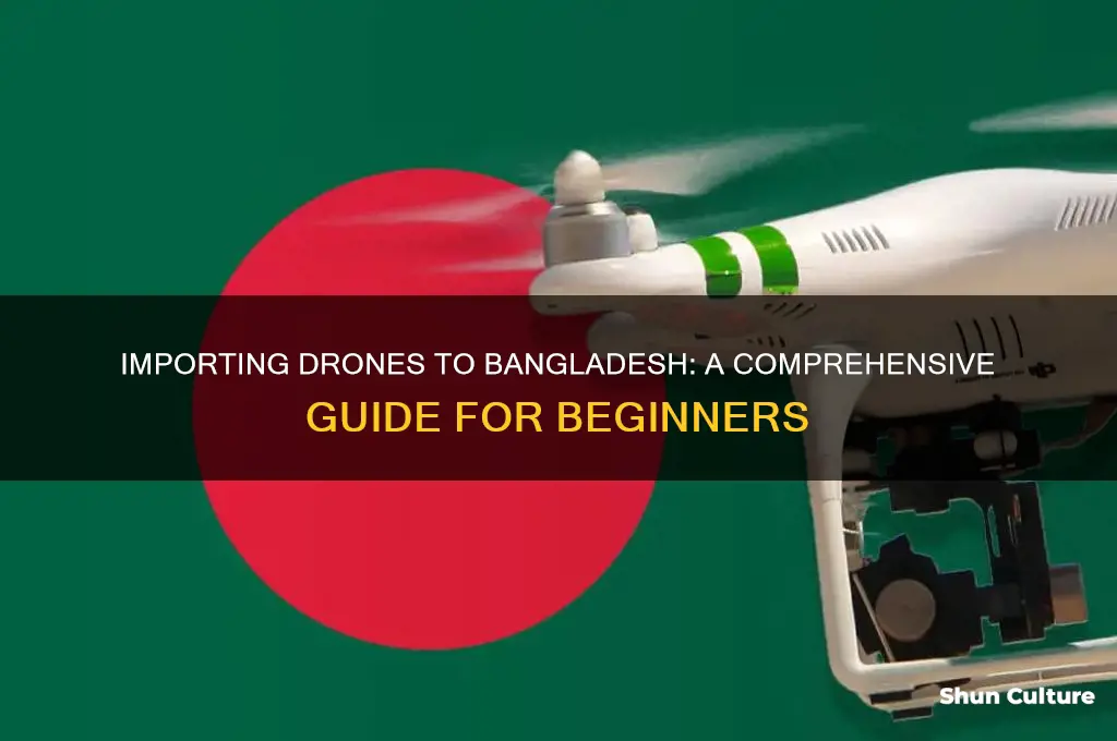 how to bring drone in bangladesh