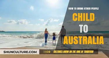 Bringing Other People's Children to Australia: What You Need to Know