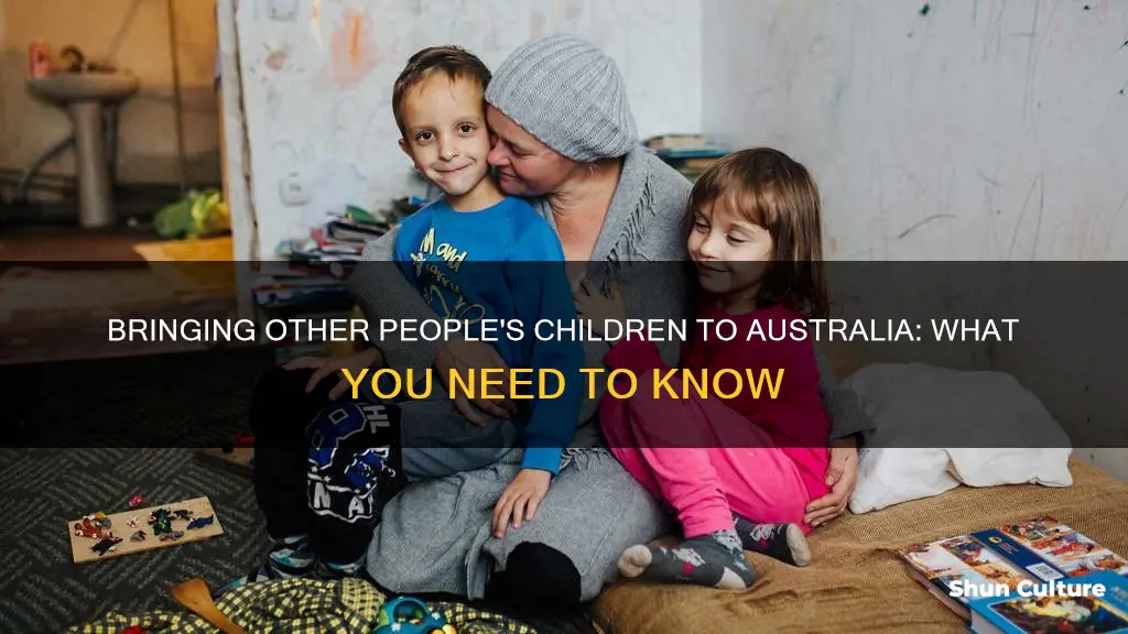 how to bring other people child to australia