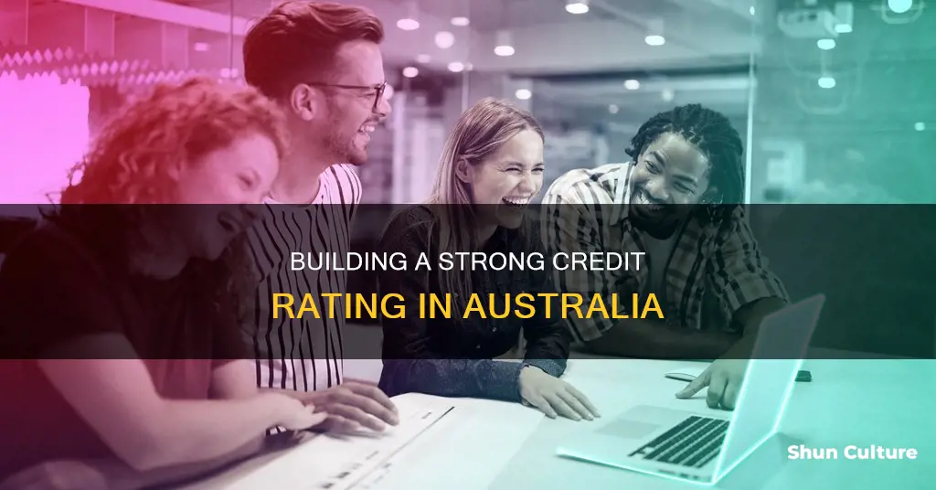 how to build a good credit rating australia