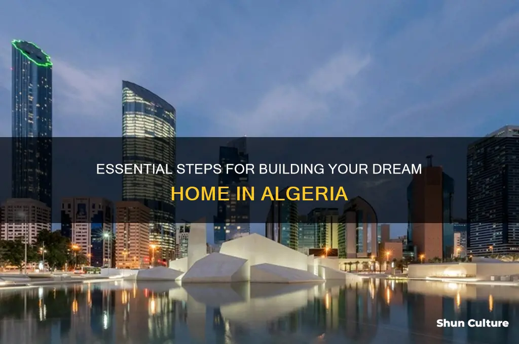how to build a house in algeria
