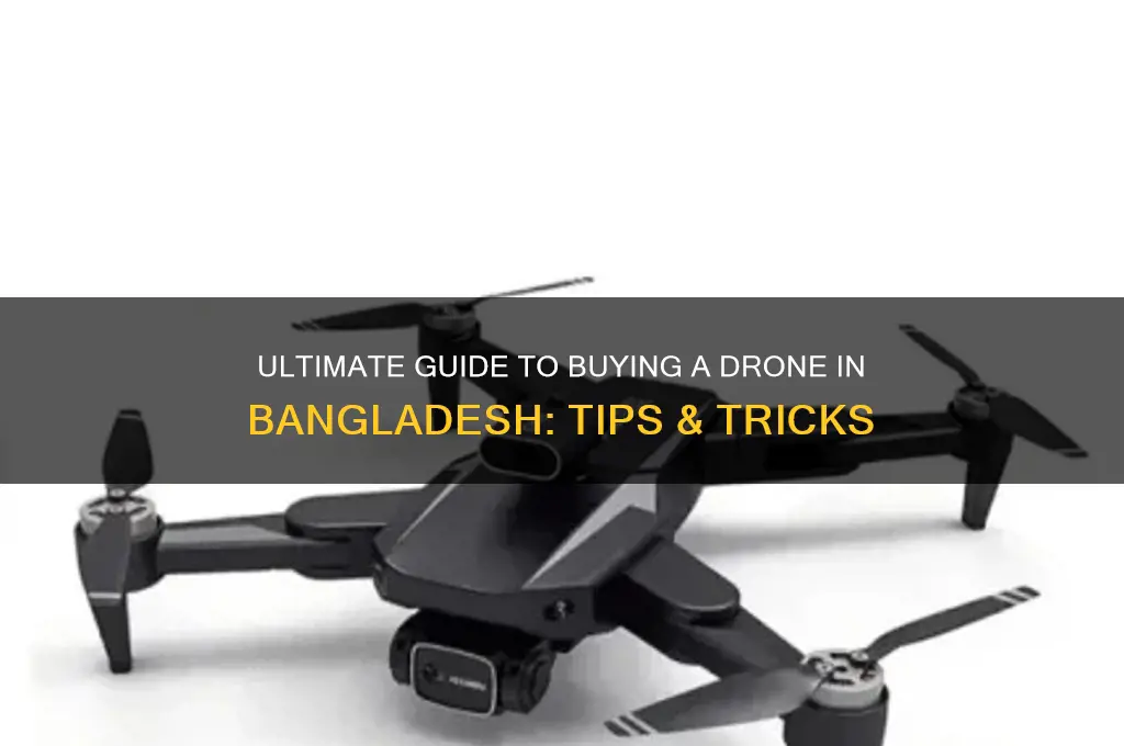 how to buy a drone in bangladesh