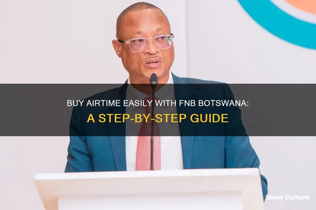 how to buy airtime with fnb botswana